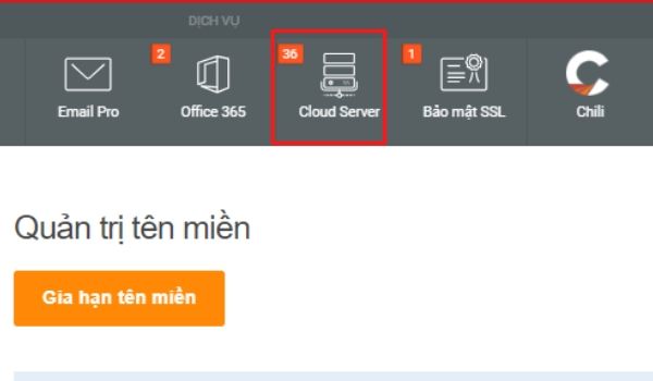 Cách chọn hệ điều hành cho server -  Chọn mục Cloud Server trên thanh dịch vụ 