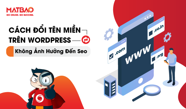 Cách đổi tên miền trên WordPress không ảnh hưởng đến SEO