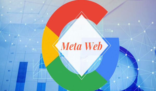  Meta Web thuộc sở hữu của Google vào năm 2010 - Cách tối ưu SEO Entity