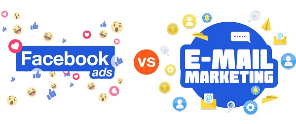 So sánh 2 hình thức quảng cáo giữa Email Marketing và Facebook Ads.