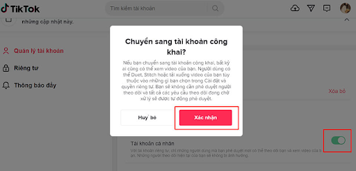 Tài khoản tiktok phải chuyển sang công khai