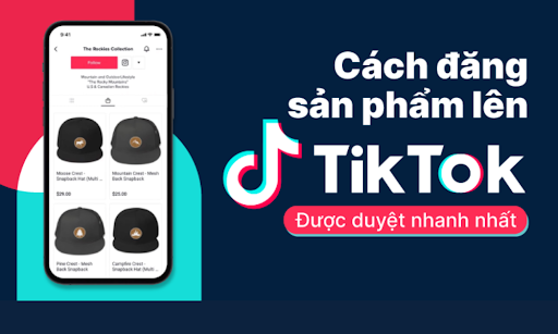 đăng thông tin sản phẩm lên tiktokshop