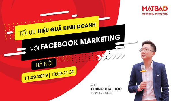 WORKSHOP TỐI ƯU HIỆU QUẢ KINH DOANH VỚI FACEBOOK MARKETING